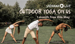 Outdoor yoga on us. One month free yoga this May.